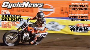 Issue 41: Brad Baker Is Champ, Pedrosa Wins Malaysia…