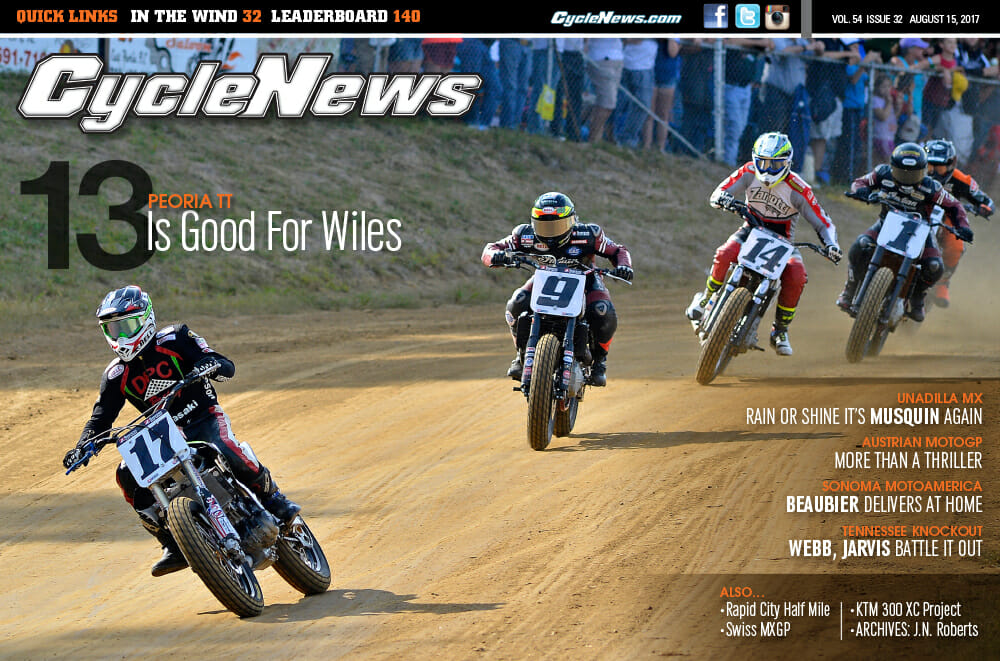 Cycle News Magazine #32: Peoria TT, Rapid City Half Mile, Unadilla MX, Austria MotoGP, MotoAmerica...