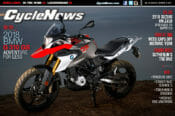 Cycle News Magazine #40: BMW G 310 GS Test, Suzuki RM-Z450 Test, Perris Half Mile...
