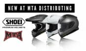 Shoei Helmets and MTA Distributing