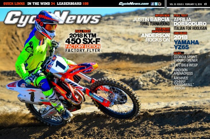 Cycle News Magazine #6: KTM Factory Edition Test, Justin Barcia Interview, San Diego SX...