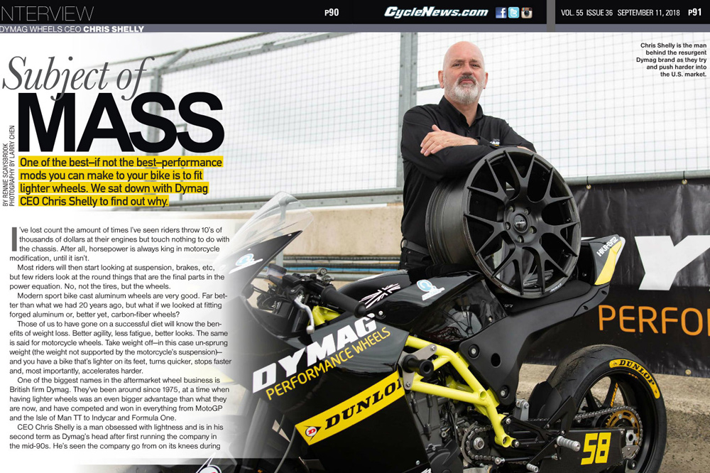 Chris Shelly is the man behind the resurgent Dymag brand as they try and push harder into the U.S. market.