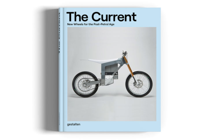 The Current – New Wheels for the Post-Petrol Age" Book