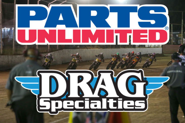 Parts Unlimited & Drag Specialties Continue as Official Powersports Distributor of American Flat Track for 2019