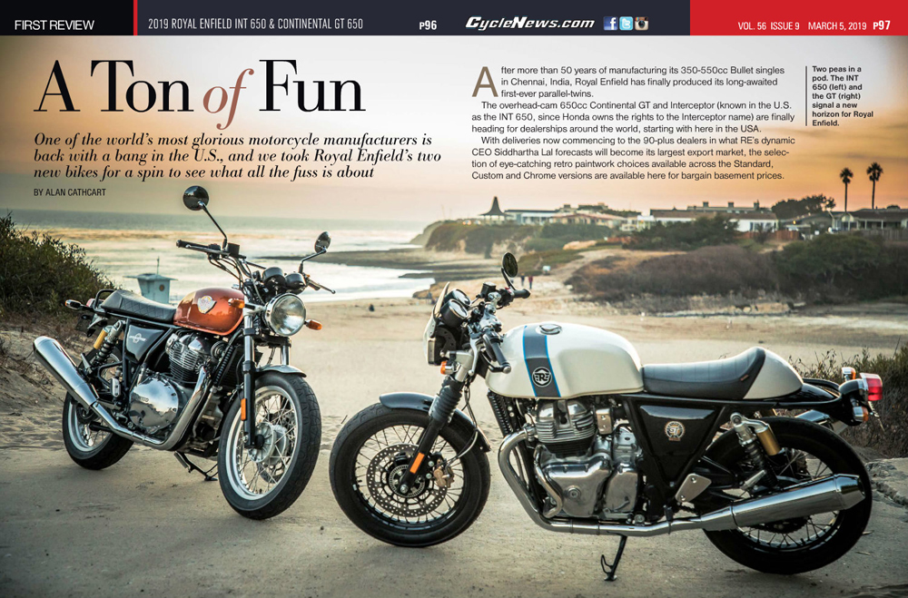 One of the world’s most glorious motorcycle manufacturers is back with a bang in the U.S., and we took Royal Enfield’s two new parallel-twin bikes—the 2019 Royal Enfield INT 650 and Continental GT 650—for a spin to see what all the fuss is about.