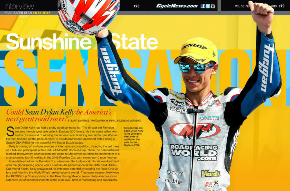 Sixteen-year-old Sean Dylan Kelly is the youngest rider ever to qualifying on the pole for the Daytona 200.