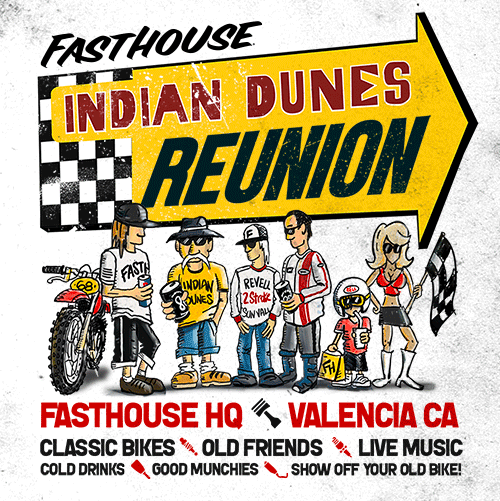 Indian Dunes Reunion at Fasthouse 