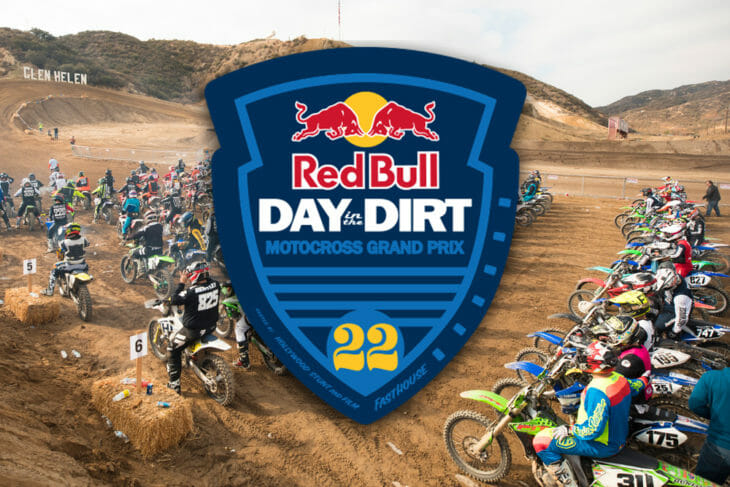 Entries now open for the 22nd annual Red Bull Day in the Dirt happening November 29 - December 1, 2019 at Glen Helen Raceway