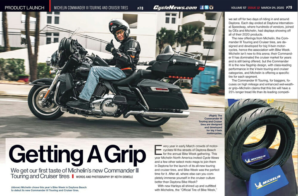 Michelin chose this year’s Bike Week in Daytona Beach to debut its new Commander III Touring and Cruiser tires.