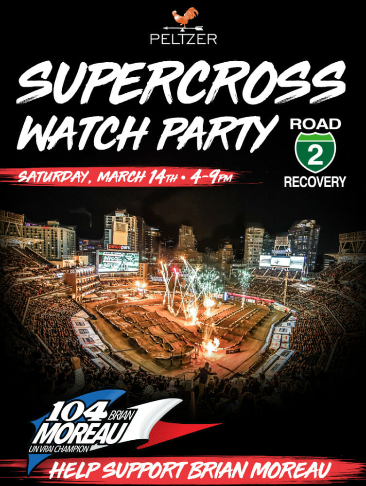 Supercross Watch Party | Proceeds Benefit Brian Moreau