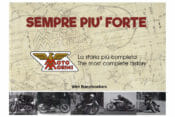 Sempre Piú Forte – The complete history of Moto Morini