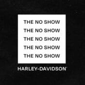 Harley-Davidson No Show