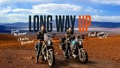 The trailer for “Long Way Up,” the epic, new Apple Original series from stars Ewan McGregor and Charley Boorman is now available.