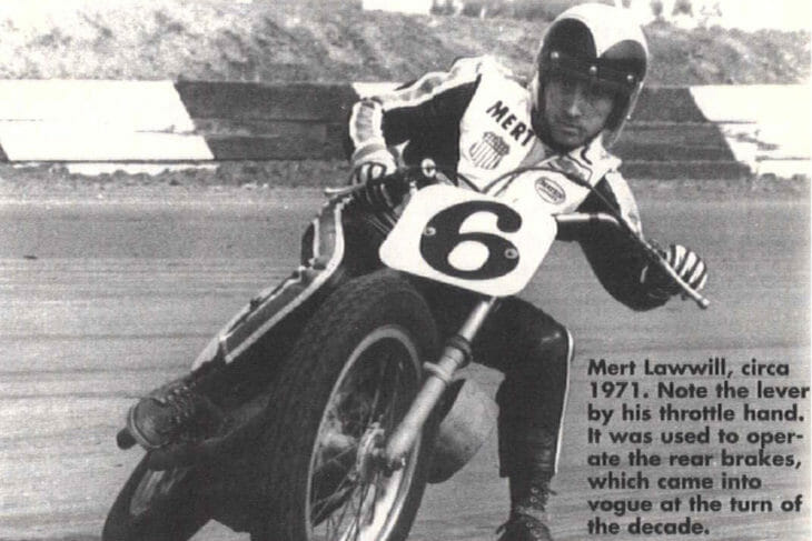 Mert Lawwill- circa 1971, Cycle News Archives Column