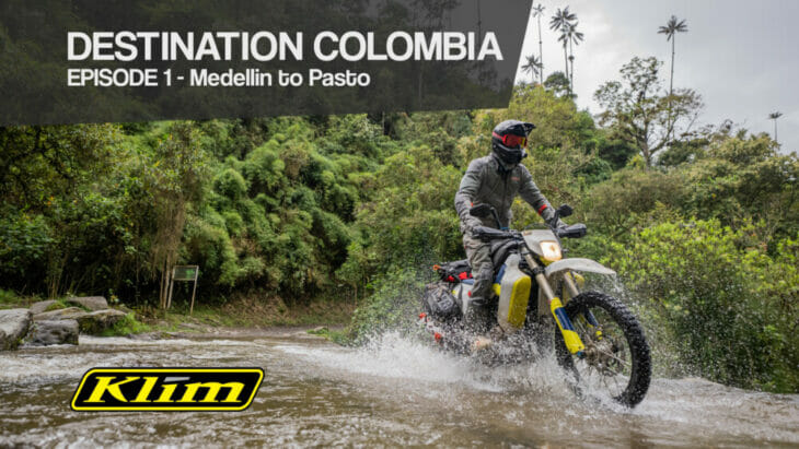Colombia Adventure Video Series From Klim