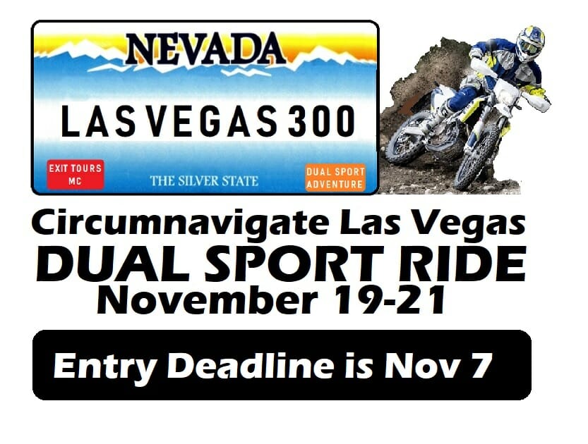 Las Vegas 300 Dual-Sport Ride scheduled for November 19-21
