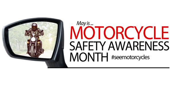 Motorcycle Safety month