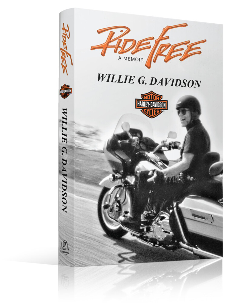 Willie G. Davidson's Ride Free Book