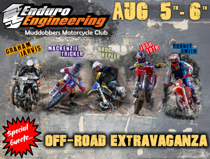 Enduro Engineering Off-Road Extravaganza at Muddobbers Motorcycle Club flyer