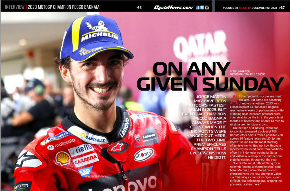 Cycle News Magazine 2023 MotoGP Champion Pecco Bagnaia Interview Cycle News Magazine 2023 MotoGP Champion Pecco Bagnaia Interview