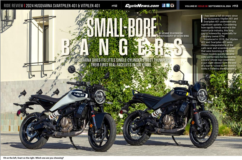 Cycle News Magazine 2024 Husqvarna Svartpilen 401 & Vitpilen 401 Review Cycle News Magazine 2024 Husqvarna Svartpilen 401 & Vitpilen 401 Review