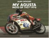 MV Agusta – MotoGP 1957-1976 Book