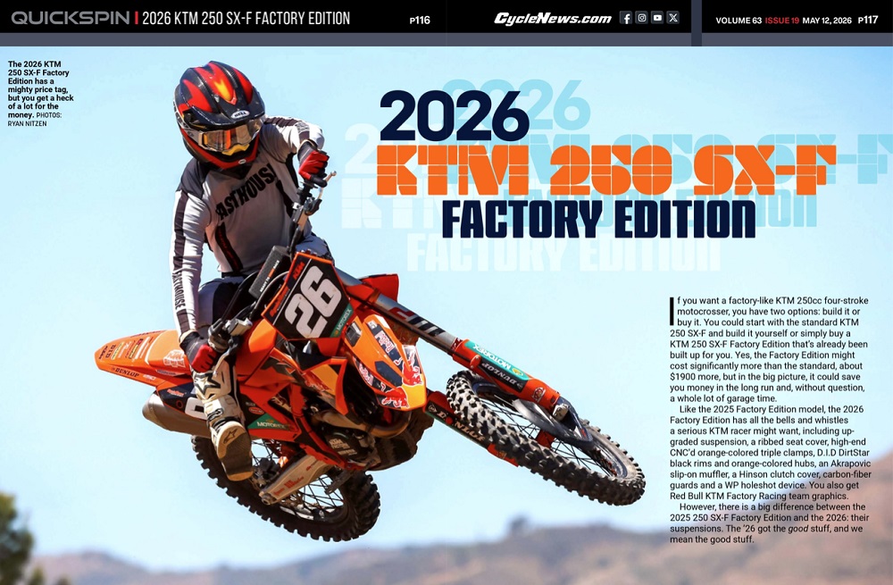 Cycle News Magazine 2026 KTM 250 SX-F Factory Edition Review Cycle News Magazine 2026 KTM 250 SX-F Factory Edition Review