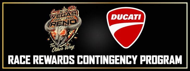 Ducati Race Rewards Contingency For Vegas to Reno