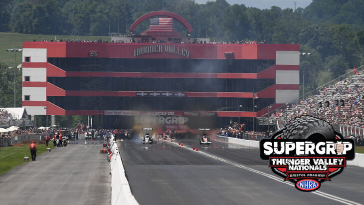 NHRA Thunder Valley Nationals at Bristol Dragway